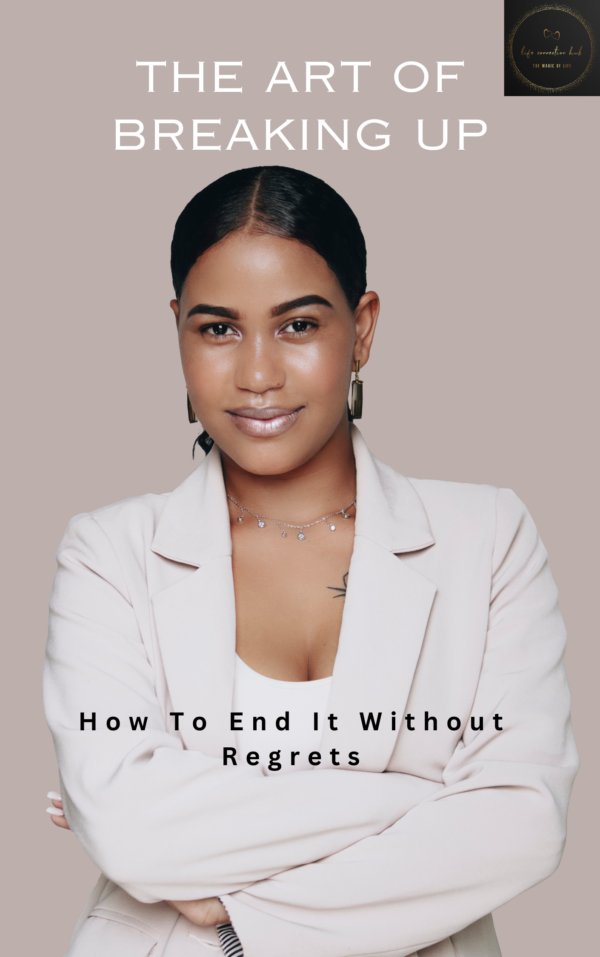 The Art Of Breaking Up