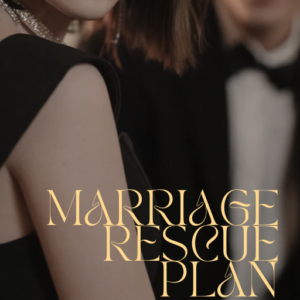 Marriage Rescue Plan